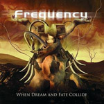 Frequency: When Dream And Fate Collide